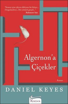 ALGERNONA ÇİÇEKLER KOBAY DANİEL KEYES ALGERNONA ÇİÇEKLER KOBAY DANİEL KEYES