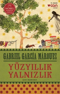 YÜZYILLIK YALNIZLIK GABRİEL GARCİA MARQUEZ YÜZYILLIK YALNIZLIK GABRİEL GARCİA MARQUEZ